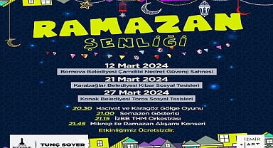 İzmir’de Ramazan eski günlerdeki gibi şenlikli geçecek