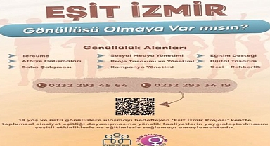 Eşit İzmir, gönüllülerini bekliyor