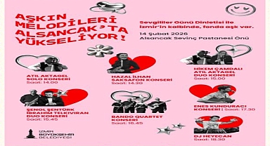 Aşkın melodileri Alsancak’ta yükseliyor